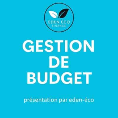Gestion de Budget – Le guide simple pour reprendre le contrôle